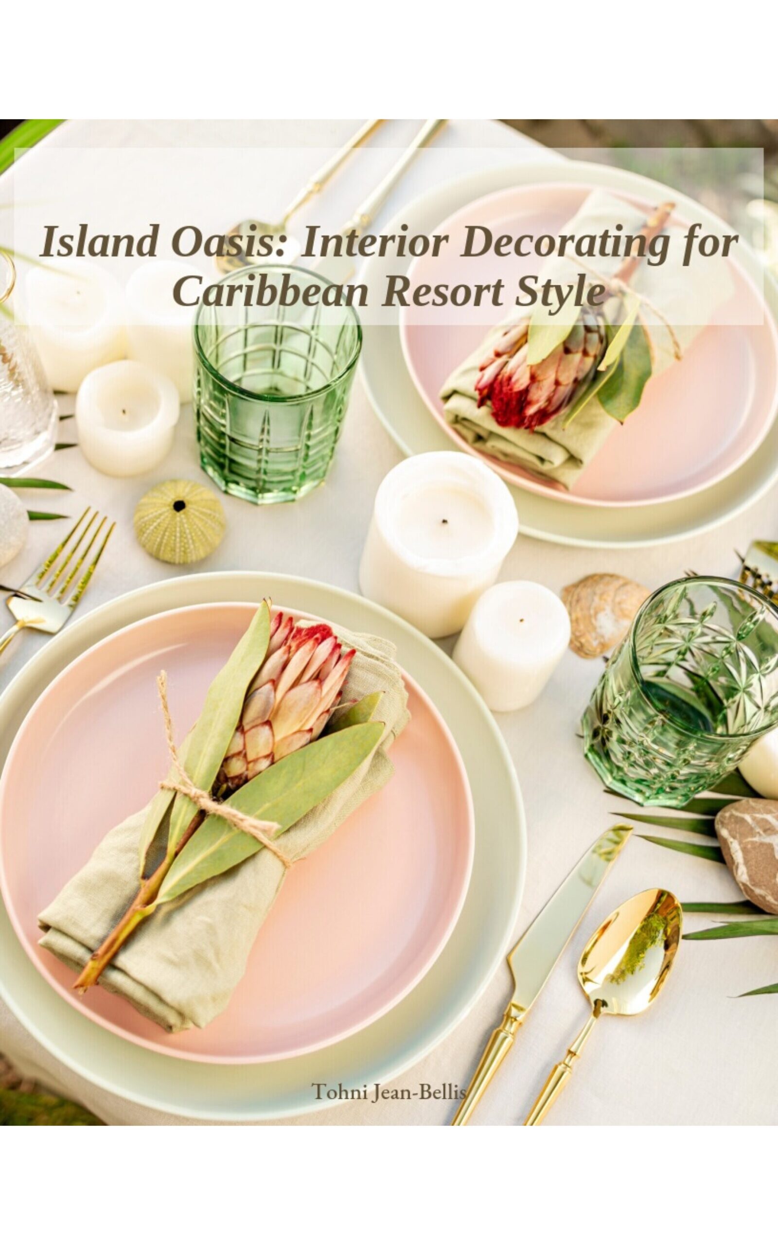 How To Decorate Resort Island Style eBook